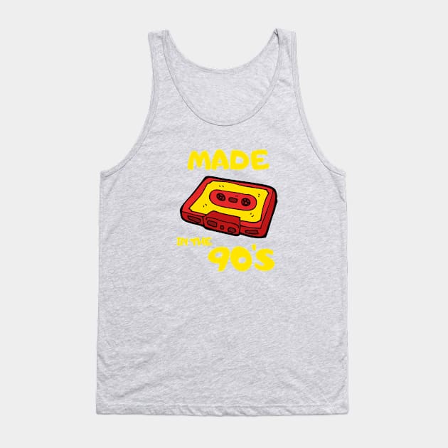 Casette 90's Music Retro Vintage Made in the 80's 70s 1990 Classic Old School Cute Funny Gift Sarcastic Happy Fun Introvert Awkward Geek Hipster Silly Inspirational Motivational Birthday Present Tank Top by EpsilonEridani